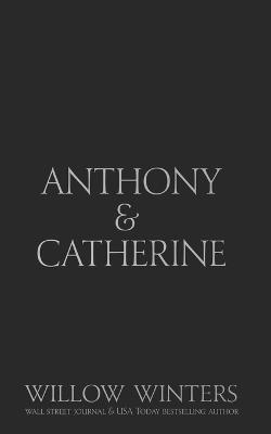 Anthony & Catherine: Black Mask Edition - Willow Winters - cover