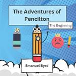 The Adventures of Pencilton: The beginning