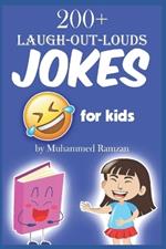 200+ Laugh put Loud Jokes for Kids Hilarious Jokes for Kids Funny Jokes