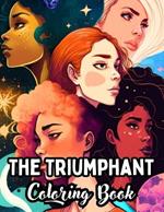 The Triumphant: Affirmations for all Women