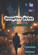 Deceptive Bytes: 30 River Beneath 30 Ocean