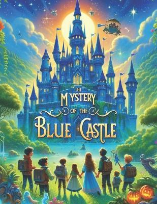 The Mystery of the Blue Castle - Coloring Book - Laura Lugo - cover