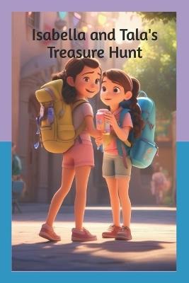 Isabella and Tala's Treasure Hunt - Matthew Rubel - cover