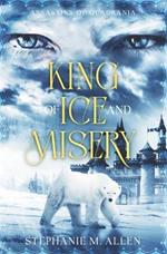 King of Ice and Misery