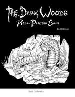 The Dark Woods Role-Playing Game (2nd Edition)