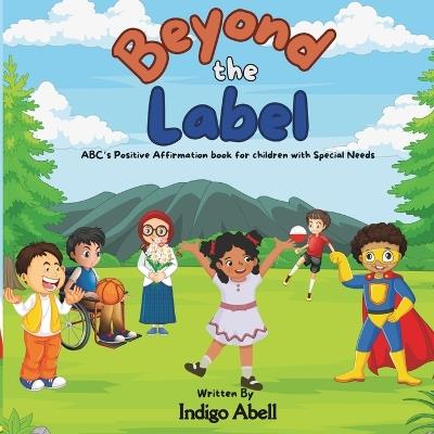 Beyond the Label - Indigo Abell - cover