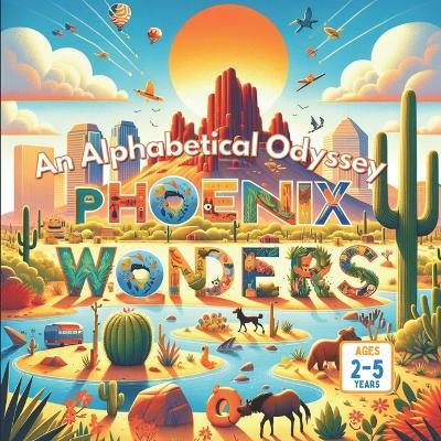 An Alphabetical Odyssey Phoenix Wonders - cover