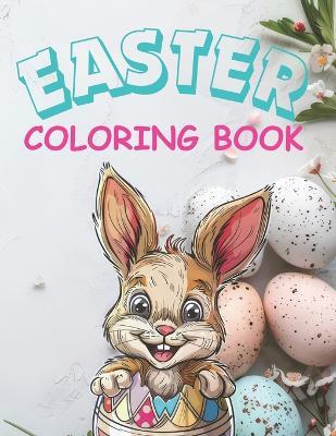 Easter Coloring Book: Baby Animals Emerging From Easter Eggs - Jordan Jemiola - cover