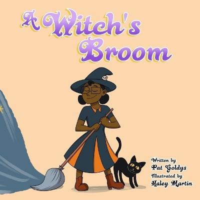 A Witch's Broom - Pat Goldys - cover