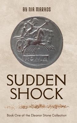 Sudden Shock - Nia Markos - cover