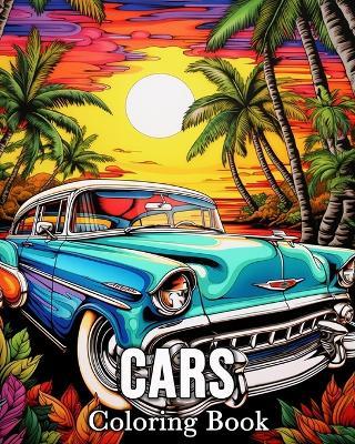 Cars Coloring book: 50 Beautiful Images for Stress Relief and Relaxation - Mandykfm Bb - cover