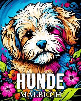 Hunde Malbuch: 50 niedliche Bilder zum Stressabbau und zur Entspannung - Mandykfm Bb - cover