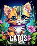 Gatos Libro para Colorear: 50 Imágenes Bonitas para Aliviar el Estrés y Relajarse