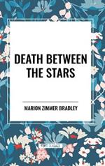 Death Between the Stars