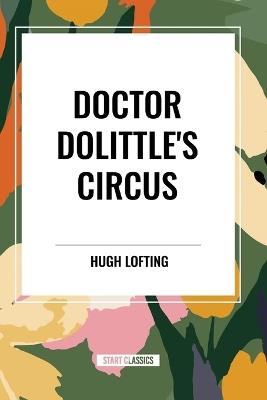 Doctor Dolittle's Circus - Hugh Lofting - cover