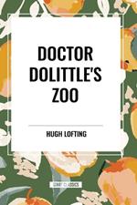 Doctor Dolittle's Zoo