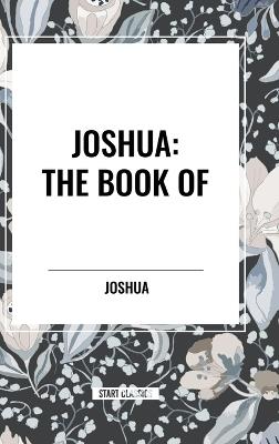Joshua: The Book of - Joshua - cover