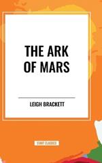 The Ark of Mars