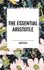 The Essential Aristotle