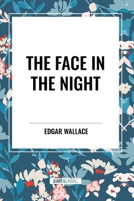 The Face in the Night - Edgar Wallace - cover