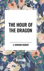 The Hour of the Dragon