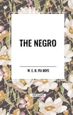 The Negro