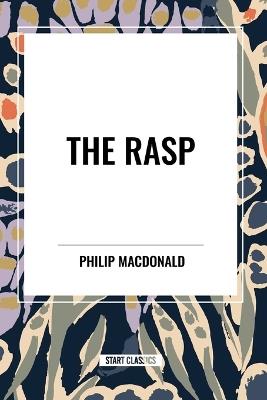 The Rasp - Philip MacDonald - cover