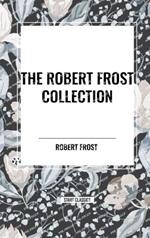 The Robert Frost Collection