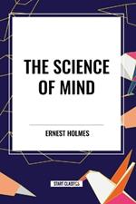 The Science of Mind