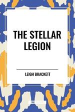 The Stellar Legion