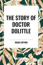 The Story of Doctor Dolittle