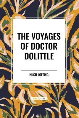 The Voyages of Doctor Dolittle - Hugh Lofting - cover