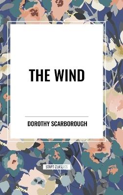 The Wind - Dorothy Scarborough - cover