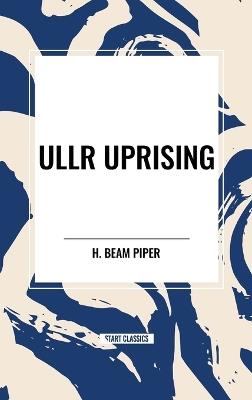 Ullr Uprising - H Beam Piper - cover