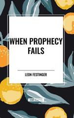 When Prophecy Fails