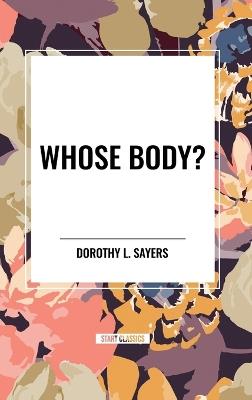 Whose Body? - Dorothy L Sayers - cover