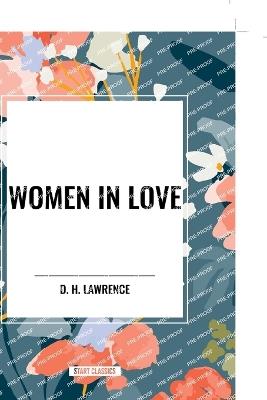 Women in Love - D H Lawrence - cover