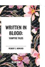 Written in Blood: Vampire Tales