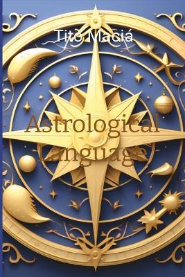 Astrological Language - Tito Maciá - cover