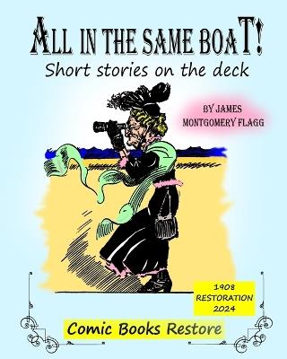 All in the same boat: Short stories on the deck - Comic Books Restore,Flagg - cover