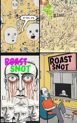 Roast Snot Experimental Manga - Sol Nte - cover