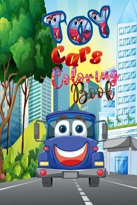 Toy Cars Coloring Book - Ramki K - cover