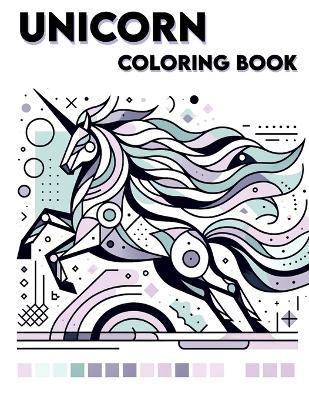 Unicorn coloring book: with Magical Unicorns, Beautiful Flowers, and Relaxing Fantasy Scenes.colouring For Adult - Katrina Marsh Art - cover