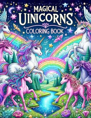 Magical Unicorns coloring book: Whimsy and Wonder on Every Page - Kristina Craig Art - cover