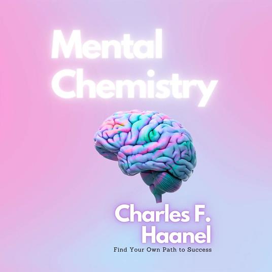 Mental Chemistry