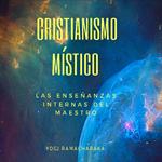 ? Cristianismo Místico ?