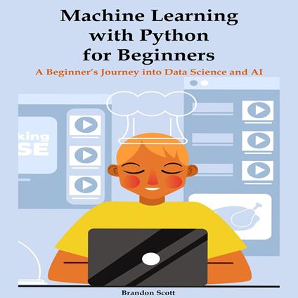 Machine Learning with Python for Beginners