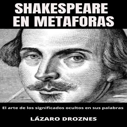 SHAKESPEARE EN METÁFORAS