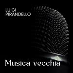 Musica vecchia