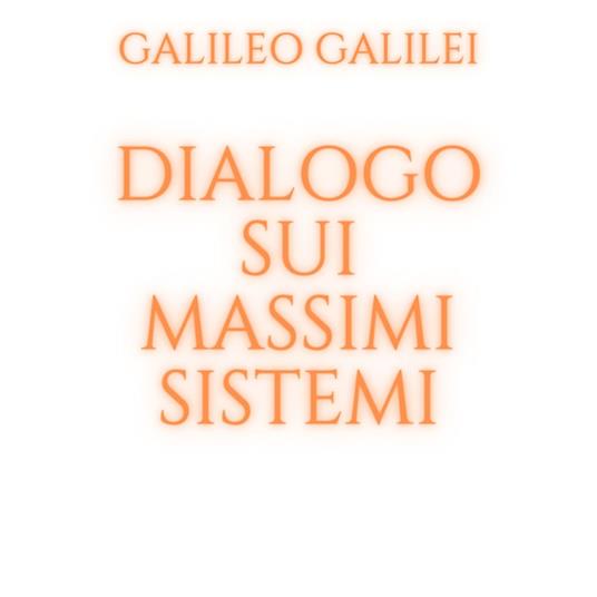 Dialogo sui massimi sistemi